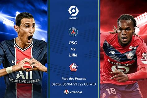 Psg Vs Lille Prediksi Dan Live Streaming Vivagoal