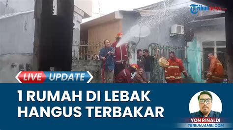 Sebuah Rumah Di Lebak Bandung Jambi Hangus Terbakar Karena Korsleting