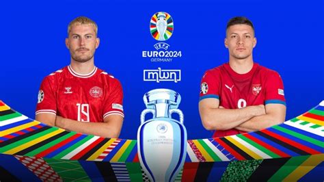 Serbia Vs Denmark Euro 2024 Match Preview Predictions