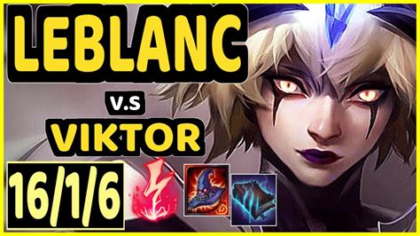 Goldenglue Leblanc Vs Viktor Kda Mid Challenger Gameplay