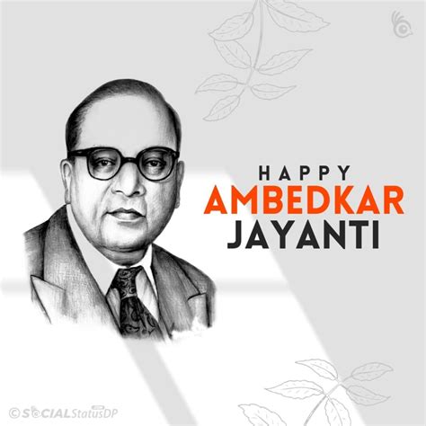 175 Babasaheb Ambedkar Jayanti 2024 Wishes Quotes Images