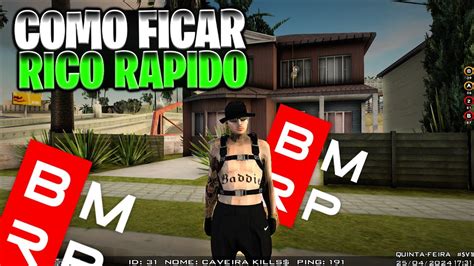 Como Ficar Rico R Pido No Bmrp Gta Samp Android Pc Youtube