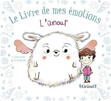 Le livre de mes émotions L amour Livraddict