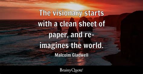 Top 10 Malcolm Gladwell Quotes Brainyquote