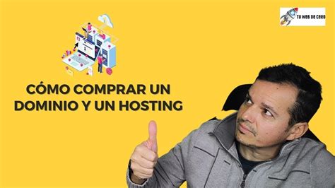 Cómo comprar un dominio y un hosting PASO A PASO YouTube