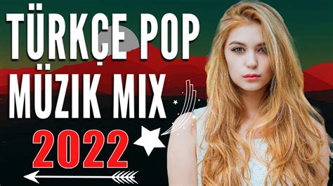 T Rk E Pop Remix En Iyi Pop M Zikler Bu Hafta Zel T Rk E Pop