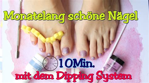 Monatelange Sch Ne Fu N Gel Mit Dem Dipping System Youtube