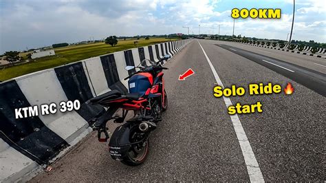 My First Solo Ride On Ktm Rc 390 😨 800km Distance Youtube