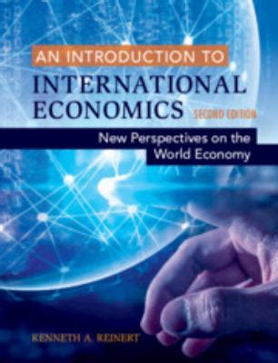 An Introduction To International Economics New Perspectives On The