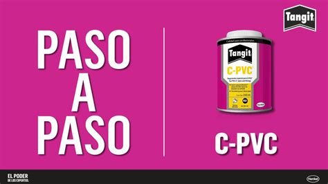 Conoce El Paso A Paso Para Utilizar Nuestro Producto Tangit C PVC YouTube