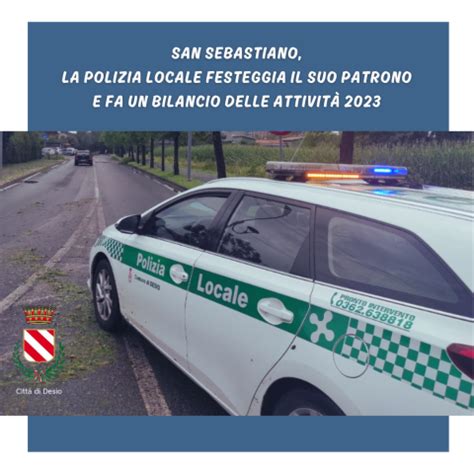 San Sebastiano La Polizia Locale Festeggia Il Suo Patrono E Fa Un