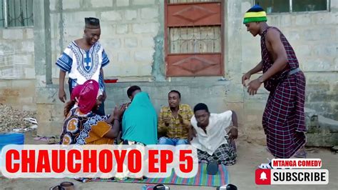 Mtanga Na Kudevela Chauchoyo Ep Full Comedy Cheka Unenepe Youtube