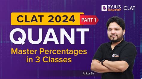 Percentages Clat 2024 Quantitative Aptitude Part 1 Clat Quant Byju’s Exam Prep Youtube