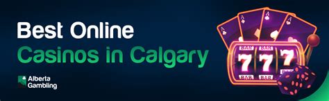 Calgary Online Casino Sites - Ranked, Reviewed and Rated