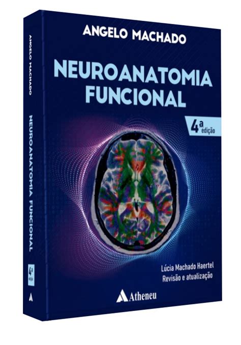 Neuroanatomia Funcional Livraria Odontomedi