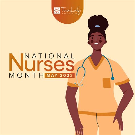 National Nurses Month Tower Lodge Care Center