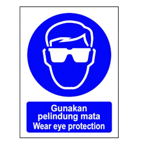 Gunakan Pelindung Mata Safety Sign Wear Eyes Protection Shopee