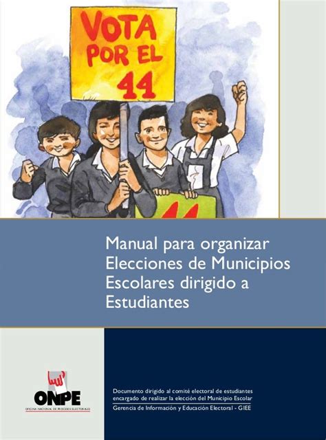 Manual Para Organizar Las Elecciones Del Municipio Escolar