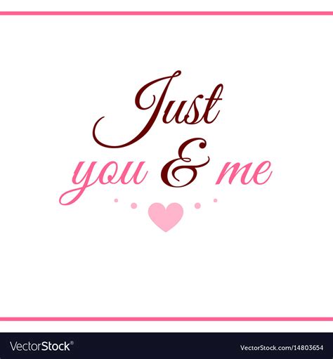 Just You And Me Pink Label Royalty Free Vector Image