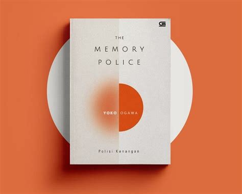 Review Buku The Memory Police Merasakan Pedihnya Kehilangan Kenangan