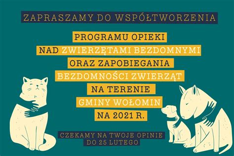 Zaproszenie Do Konsultacji Projektu Programu Opieki Nad Zwierz Tami