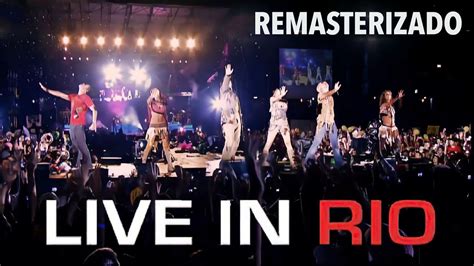 RBD Live In Rio Completo Remasterizado Em Full HD YouTube Music