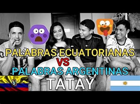 PALABRAS ECUATORIANAS VS ARGENTINAS GABO EL OSO GUDIÑO YouTube