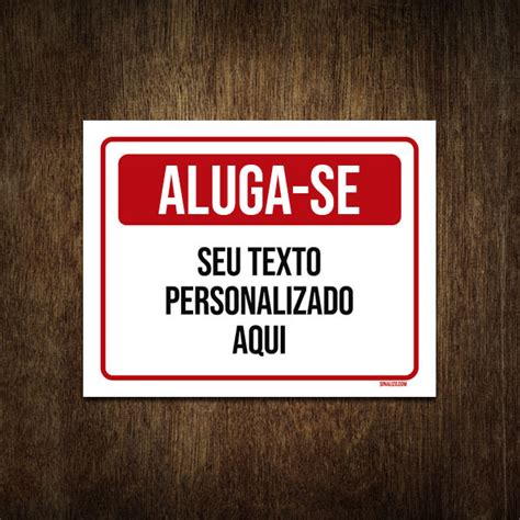 Placa Sinaliza O Personaliz Vel Aluga Sesinalizo Placas De Sinaliza O