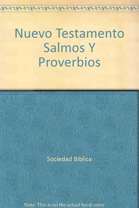 Amazon Nuevo Testamento Salmos Y Proverbios Sociedad Bíblica Libros