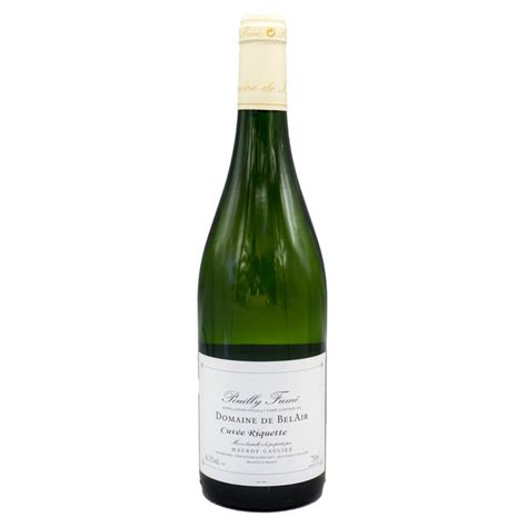 Domaine De Bel Air Cuv E Riquette Pouilly Fum Bine Vine