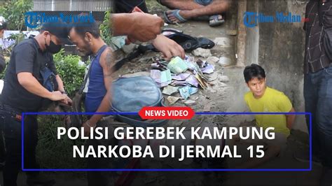 Detik Detik Penggerebekan Kampung Narkoba Di Jermal Pria Diangkut