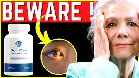 Sight Care BEWARE Sight Care Review Sight Care Reviews