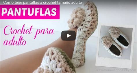 Como Tejer Pantuflas A Crochet Paso A Paso Manualidades DIY