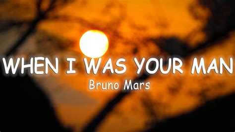 Bruno Mars When I Was Your Man [lyrics Vietsub] Youtube