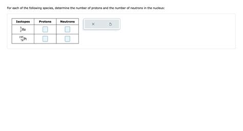 Solved For Each Of The Following Species Determine The Number Of Protons And The Number Of