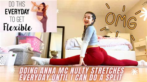 Trying Anna Mcnulty Everyday Stretches Until I Can Do A Split I Did