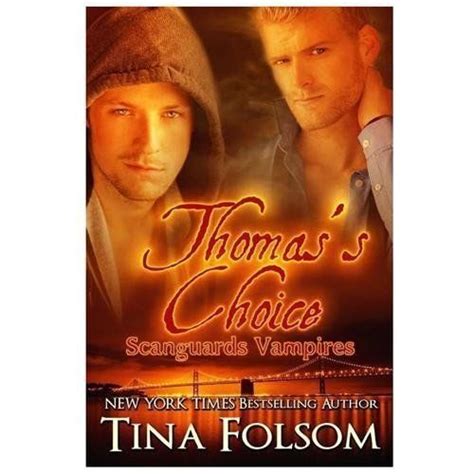 Thomass Choice Scanguards Vampires 8 By Tina Folsom 2013 Trade