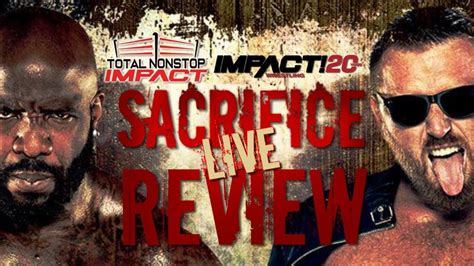 Impact Wrestling Sacrifice Josh Alexander Returns Live Review