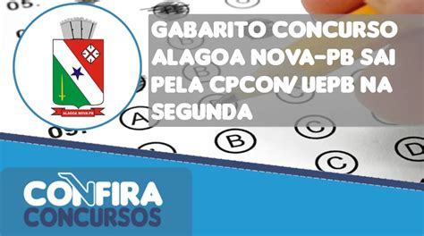 Gabarito Concurso Alagoa Nova Pb Sai Pela Cpcon Uepb Na Segunda