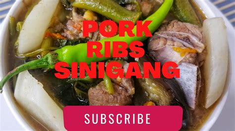 Pinasarap Na Pork Ribs Sinigang How To Cook Pork Ribs Sinigang Tastier Pork Ribs Recipe