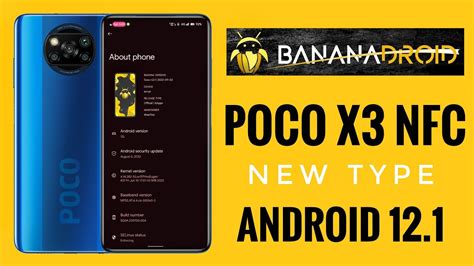 Banana Droid 2 1 Poco X3 NFC Android 12 1 Customized AOSP Rom YouTube