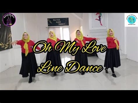 Oh My Love Line Dance Improver Choreo By Sawina Ina