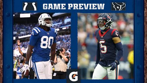 Game Preview Colts Vs Texans Week