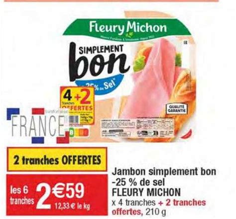 Offre Jambon Simplement Bon De Sel Fleury Michon Chez Migros France