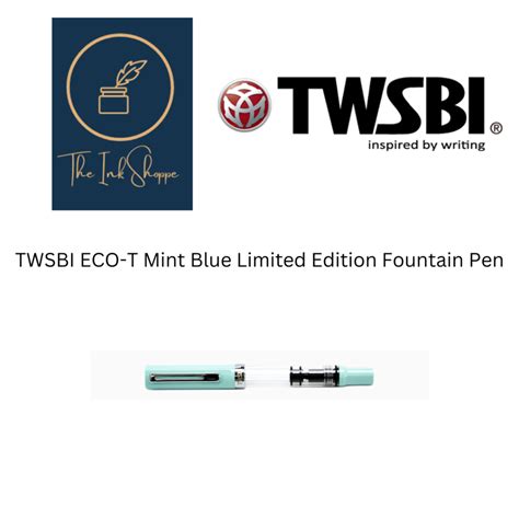 Twsbi Eco T Mint Blue Limited Edition Fountain Pen Fine Nib F