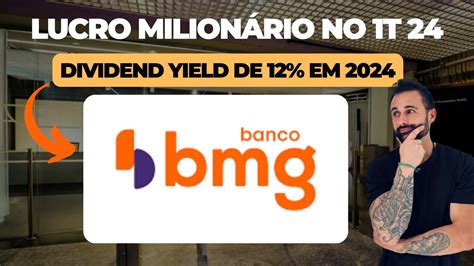 BANCO BMG BMGB4 LUCRO MILIONÁRIO DIVIDENDOS YouTube