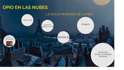 LA SUCIA MAÑANA DE LUNES by Yohanna Jazbleidy Silva Jimenez on Prezi