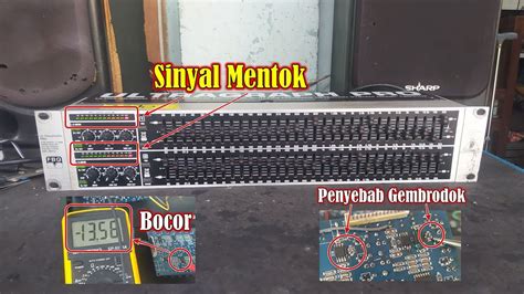 Equalizer Behringer Fbq Rusak Over Signal Dan Gembrodok Youtube