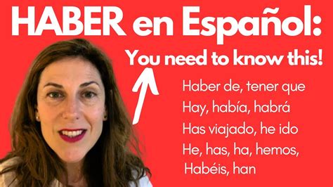 Haber En Espa Ol Spanish You Need To Know Haber De Tener Que Hay