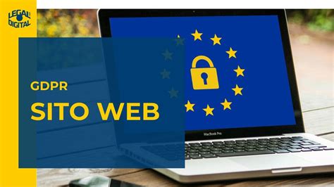 Gdpr Per Siti Web Cosa Fare In Pratica